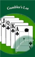 Gambler's Lot