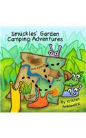 Smuckles' Garden Camping Adventures: (English)