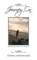 Journey On: Another Book of Poems