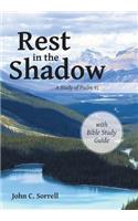 Rest in the Shadow