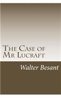 The Case of Mr Lucraft