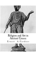 Religion and Art in Ancient Greece