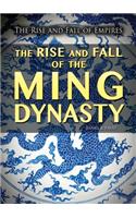 Rise and Fall of the Ming Dynasty