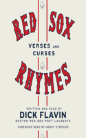 Red Sox Rhymes: Verses and Curses