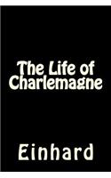 The Life of Charlemagne