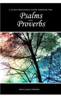 Psalms and Proverbs 31-Day Devotional Guide