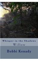 Whisper in the Shadows