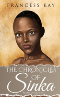 The Chronicles of Sinka