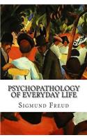 Psychopathology of Everyday Life