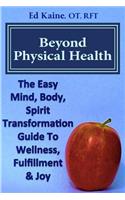 Beyond Physical Health