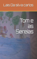 Tom e as Sereias