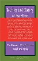 Tourism and History of Swaziland, Culture, Tradition and People