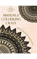 Mandala Colouring Craze