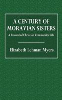 A Century of Moravian Sisters