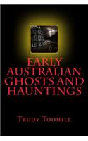 Early Australian Ghosts and Hauntings