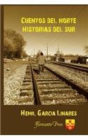 Cuentos del norte. Historias del sur.