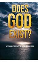 Does God Exist?