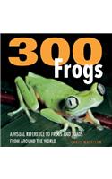 300 Frogs