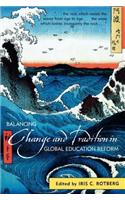 Balancing Change and Tradition in Global Education Reform