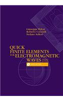 Quick Finite Elements for Electromagnetic Waves, Second Edition