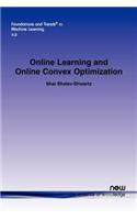 Online Learning and Online Convex Optimization