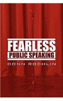 Fearless Public Speaking