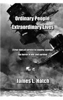 Ordinary People; Extraordinary Lives