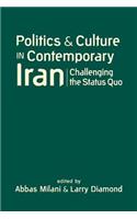 Politics and Culture in Contemporary Iran