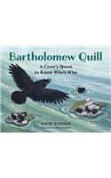 Bartholomew Quill: A Crow's Quest to Know Who's Who