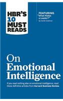 Hbr's 10 Must Reads on Emotional Intelligence (with Featured Article What Makes a Leader? by Daniel Goleman)(Hbr's 10 Must Reads)