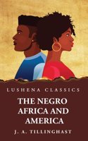 Negro Africa and America