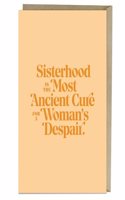 6-Pack  Elizabeth Gilbert for Em & Friends Sisterhood Card