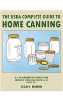 USDA Complete Guide To Home Canning (Legacy Edition)
