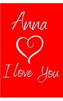 Anna I Love You