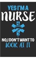 Yes I am a NURSE, No I don't want to look at it