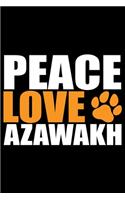 Peace Love Azawakh