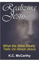 Realizing Jesus
