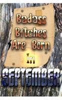 Badass Bitches Are Born In September: Birthday For Women Friend Or Coworker September Birthday Gifts - Funny Gag Gift - Funny Birthday Presents - Born In September(2 Birthday Line Journal - Funny Birthday Presents for Women - Birthday Gag Gift for Best Friend - Line)