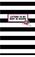 Letters To My Baby In Heaven