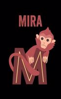 Mira: Journal (Diary, Notebook) Personalized Custom Name Alphabet Monkey Birthday Gift for Girls