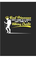 Real princesses hiking outfit