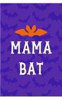 Mama Bat: Notebook Journal Composition Blank Lined Diary Notepad 120 Pages Paperback Purple Bat K