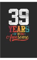 39 Years Of Being Awesome