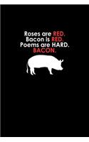 Roses Are Red. Bacon Is Red. Poems Are Hard. Bacon.: Hangman Puzzles - Mini Game - Clever Kids - 110 Lined Pages - 6 X 9 In - 15.24 X 22.86 Cm - Single Player - Funny Great Gift
