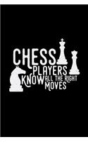 Chess players know all moves: 6x9 Chess - lined - ruled paper - notebook - notes