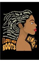 I Love My Roots