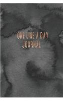 One Line a Day Journal: A 5 Year Journal. One Line Per Day.