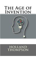 The Age of Invention