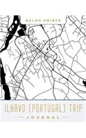 Ilhavo (Portugal) Trip Journal: Lined Travel Journal/Diary/Notebook with Ilhavo (Portugal) Map Cover Art