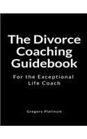 The Divorce Coaching Guidebook